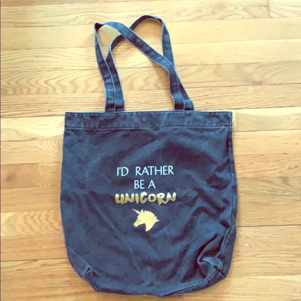 “I’d rather be a unicorn” Bag!